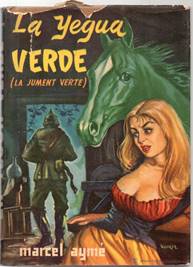 Libros de segunda mano: La yegua verde (La jument verte) Marcel Aym&eacute; - Foto 1 - 43871976