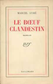 Description&nbsp;: D:\Biblioth&egrave;que &agrave; vendre\031 - Le boeuf clandestin, Gallimard, 1939.jpg