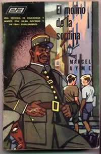 El Molino De La Sordina. Marcel Ayme. Ilust. P. Pereyra